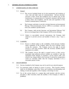 3.  GENERAL RULES AND REGULATIONS 3.1  UNDERTAKING OF THE COMPANY