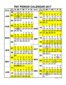 PAY PERIOD CALENDAR 2017 Pay Month Period  26