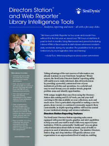 Directors Station and Web Reporter Library Intelligence Tools ®  ™