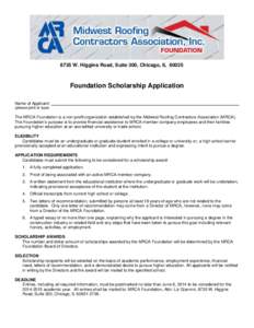8735 W. Higgins Road, Suite 300, Chicago, IL[removed]Foundation Scholarship Application Name of Applicant: (please print or type)