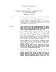 KEPUTUSAN MENTERI DALAM NEGERI NOMOR 87 TAHUN 2006 TENTANG PEMBATALAN PERATURAN DAERAH KABUPATEN INDRAGIRI HULU NOMOR 15 TAHUN 2002 TENTANG RETRIBUSI LALU LINTAS