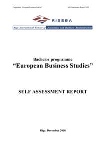 Programme „European Business Studies”  Self-Assessment Report 2008 Bachelor programme