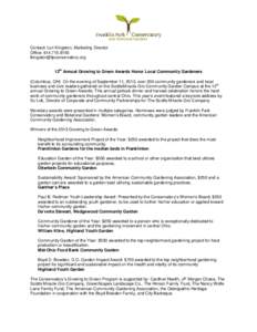 Contact: Lori Kingston, Marketing Director Office: [removed]removed] th  12 Annual Growing to Green Awards Honor Local Community Gardeners