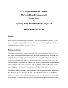 U.S. Department of the Interior Bureau of Land Management Decision Record For  Wyoming Range Mule Deer Habitat Project EA