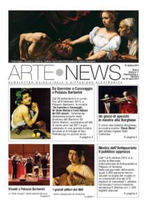 • Caravaggio, Giuditta e Oloferne, Galleria Nazionale dʼArte Antica in Palazzo Barberini  ARTE•NEWS N E W S L E T T E R