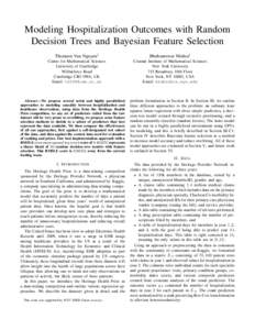 Modeling Hospitalization Outcomes with Random Decision Trees and Bayesian Feature Selection Thomson Van Nguyen† Bhubaneswar Mishra†