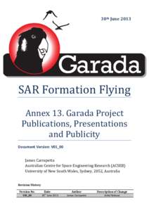 30th JuneSAR Formation Flying Annex 13. Garada Project Publications, Presentations and Publicity