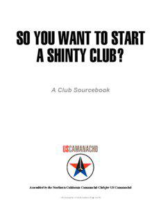 SO YOU WANT TO START A SHINTY CLUB? A Club Sourcebook
