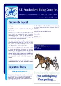 S.E. Standardbred Riding Group Inc. P R O M O T I N G S T A N D A R D B R E D S  F O R