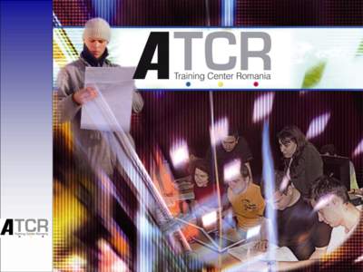 History ATCR - The project started in October 2006 and there is no end defined. -Main reason for starting ATCR is that there are not enough good educated people in Western Europe from University in the electrical and au