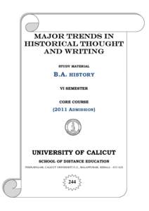 MAJOR TRENDS IN HISTORICAL THOUGHT AND WRITING STUDY MATERIAL  B.A. HISTORY