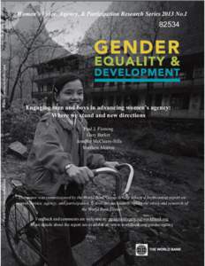 Public Disclosure Authorized Public Disclosure Authorized Public Disclosure Authorized Public Disclosure Authorized  Women’s  Voice,  Agency, & Participation Research Series 2013 No.1