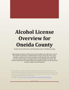 Alcohol abuse / Drunk driving / Alcoholic beverage / Drug culture / Prohibition / Binge drinking / Drunk driving in the United States / Alcoholism / Liquor store / Alcohol / Drinking culture / Alcohol law