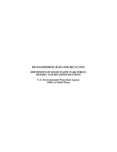 Hazardous waste / First Amendment to the United States Constitution / Resource Conservation and Recovery Act / United States Environmental Protection Agency / Electronic waste / Municipal solid waste / Waste Management /  Inc / Recycling / Solid waste policy in the United States / Environment / Pollution / Waste