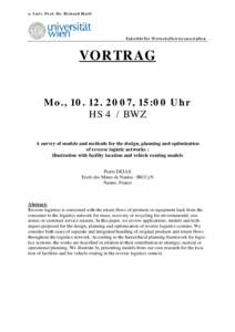 o. Univ. Prof. Dr. Richard Hartl  Fakultät für Wirtschaftswissenschaften VORTRAG Mo., , 15:00 Uhr