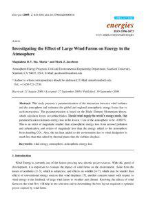 Investigating the Effect of Large Wind Farms on Energy in the Atmosphere