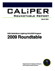 DOE Solid-State Lighting CALiPER Program 2009 Roundtable