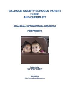 CALHOUN COUNTY SCHOOLS PARENT GUIDE AND CHECKLIST