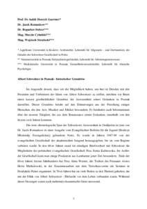 Prof. Dr. habil. Henryk Gaertner* Dr. Jacek Romankow** Dr. Bogusław Stelcer*** Mag. Marcin Cybulski*** Mag. Wojciech Strzelecki***