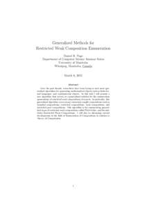 Generalized Methods for Restricted Weak Composition Enumeration Daniel R. Page Department of Computer Science Seminar Series University of Manitoba Winnipeg, Manitoba, Canada