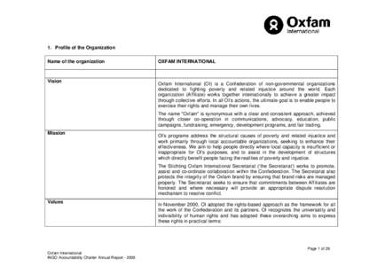 1. Profile of the Organization Name of the organization Vision  OXFAM INTERNATIONAL