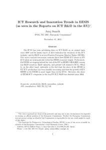 ICT Research and Innovation Trends in EEMS (as seen in the Reports on ICT R&D in the EU)∗ Juraj Stanˇc´ık IPTS, DG JRC, European Commission† November 11, 2011