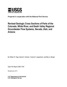 Prepared in cooperation with the National Park Service  Revised Geologic Cross Sections of Parts of the Colorado, White River, and Death Valley Regional Groundwater Flow Systems, Nevada, Utah, and Arizona