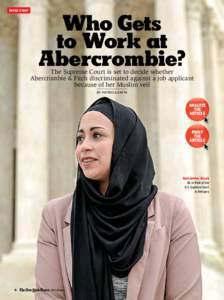 Cultural history / Abercrombie & Fitch / Hijab / Status of same-sex marriage / Samuel Alito / Same-sex marriage / Abercrombie kids / Re Same-Sex Marriage / Clothing / Fashion / Culture