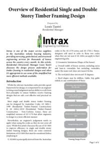 Overview of Residential Single and Double Storey Timber Framing Design Prepared by: Louis Tantri