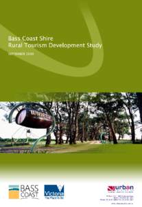 Microsoft Word - Bass Coast Shire Rural Tourism Development Study 17th July 2009