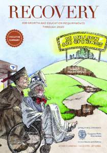 recovery: job growth and education requirements through 2020 | executive summary  1 table of contents 1. Notwithstanding failure to resolve the federal government’s budgetary challenges, the