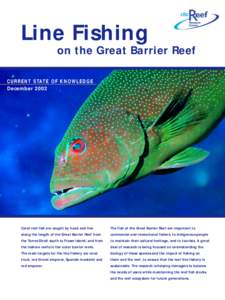 Coral reefs / Great Barrier Reef / Fish / Australian National Heritage List / Marine ecoregions / Coral trout / Live fish trade / Coral / Recreational fishing / Fisheries / Fishing / Physical geography