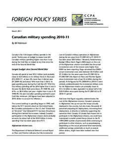 Foreign Policy Series March 2011 Canadian military spending[removed]By Bill Robinson