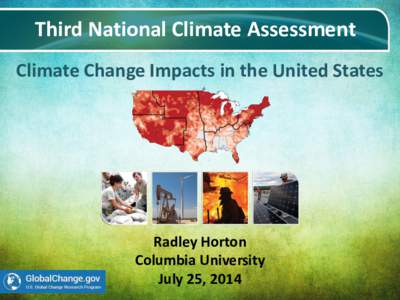 Environmental economics / Environment / Academia / Effects of global warming / Gary Yohe / Year of birth missing / Robert Kates