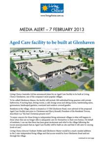 An artist’s impression of Glenhaven Manor Aged Care Facility, which is planned for the Living Choice Glenhaven Retirement Village site. Access will be via Glenhaven Road. For more information contact: Linda Hooper 040