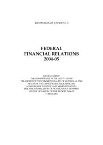 BUDGET PAPER No. 3 FEDERAL   FINANCIAL RELATIONS