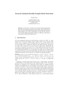 Towards Optimal Double-Length Hash Functions Mridul Nandi Applied Statistics Unit Indian Statistical Institute Kolkata, India mridul 