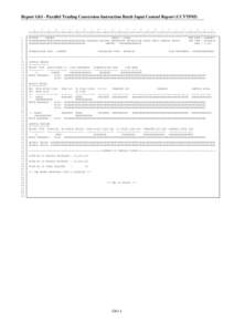 Report G61 - Parallel Trading Conversion Instruction Batch Input Control Report (CCVTF05[removed]