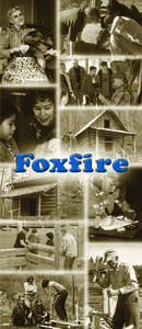 Foxfire  The History of Foxfire