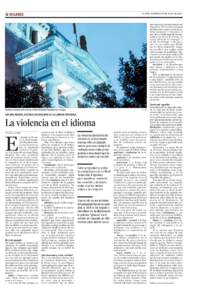 EL PAÍS, DOMINGO 11 DE JULIO DEMUJERES que su mano ejecutora suele ser masculina. En las dos primeras