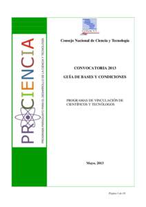 Consejo Nacional de Ciencia y Tecnología  CONVOCATORIA 2013 GUÍA DE BASES Y CONDICIONES  PROGRAMAS DE VINCULACIÓN DE