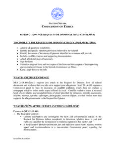 STATE OF NEVADA  COMMISSION ON ETHICS INSTRUCTIONS FOR REQUEST FOR OPINION (ETHICS COMPLAINT) TO COMPLETE THE REQUEST FOR OPINION (ETHICS COMPLAINT) FORM: •