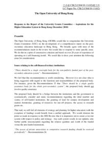 立法會 CB[removed])號文件  LC Paper No. CB[removed]) The Open University of Hong Kong  Response to the Report of the University Grants Committee – Aspirations for the