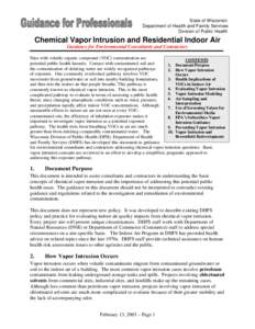 Chemical Vapor Intrusion and Residential Indoor Air: Guidance for Environmental Consultants and Contractors (PDF format)