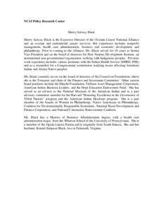 NCAI Policy Research Center  Sherry Salway Black Sherry Salway Black is the Executive Director of the Ovarian Cancer National Alliance and an ovarian and endometrial cancer survivor. Her experience includes nonprofit man