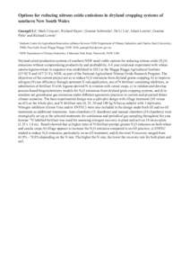 Options for reducing nitrous oxide emissions in dryland cropping systems of southern New South Wales Guangdi Li1, Mark Conyers1, Richard Hayes1, Graeme Schwenke2, De Li Liu1, Adam Lowrie1, Graeme Poile1 and Richard Lowri