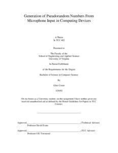 Generation of Pseudorandom Numbers From Microphone Input in Computing Devices A Thesis In TCC 402