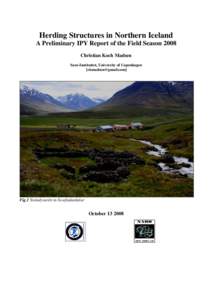 Herding Structures in Northern Iceland A Preliminary IPY Report of the Field Season 2008 Christian Koch Madsen Saxo-Instituttet, University of Copenhagen []