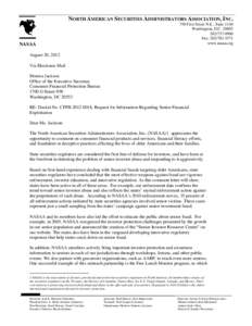 NORTH AMERICAN SECURITIES ADMINISTRATORS ASSOCIATION, INC. 750 First Street N.E., Suite 1140 Washington, D.C[removed]0900 Fax: [removed]www.nasaa.org