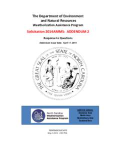 The Department of Environment and Natural Resources Weatherization Assistance Program Solicitation 2014AMMS: ADDENDUM 2 Response to Questions